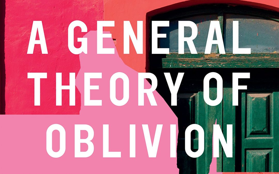 A General Theory of Oblivion - Jose Eduardo Agualusa