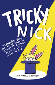 Tricky Nick - Nicholas J. Johnson
