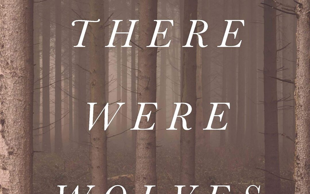 Once There Were Wolves - Charlotte McConaghy