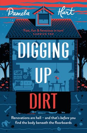 Digging Up Dirt - Pamela Hart