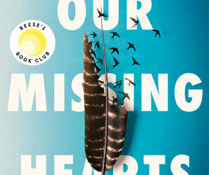 Our Missing Hearts – Celeste Ng
