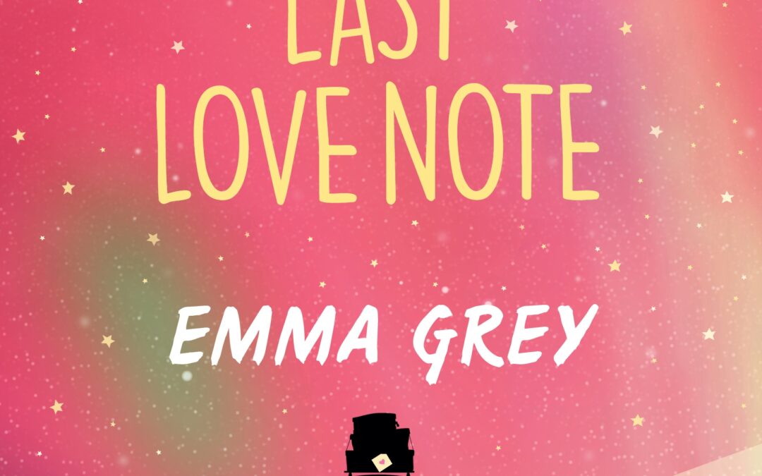 The Last Love Note – Emma Grey