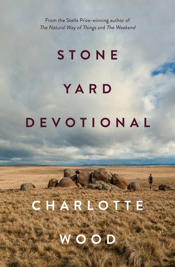 Stone Yard Devotional – Charlotte Wood