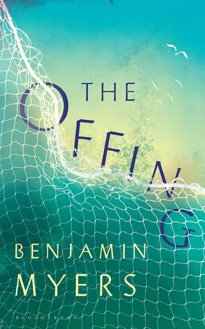 The Offing - Benjamin Myers